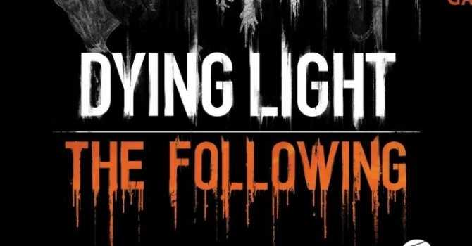 Dying Light The Following Logp