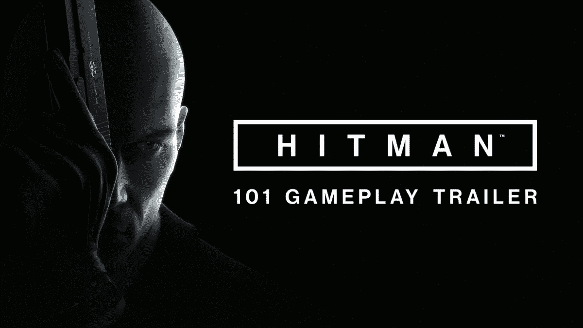 HITMAN_101_Gameplay_Trailer___1920x1080