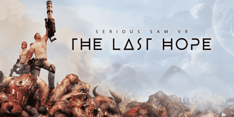 Serious Sam VR The Last Hope Key Art