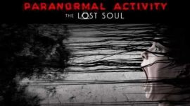 Paranormal Activity: Die verlorene Seele