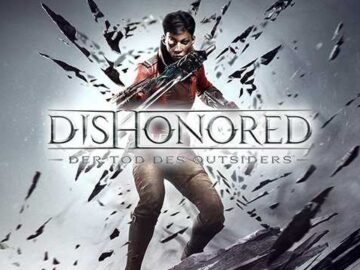 dishonored tod des outsiders Titel