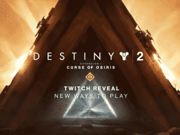 Destiny 2 curse of osiris twitch teaser