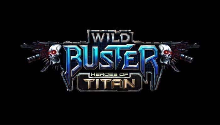 Wild Buster Heroes of Titan