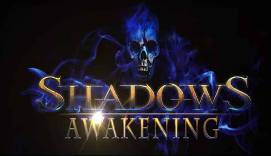 Shadows: Awakening