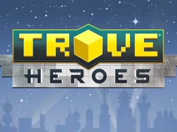 Trove - Heroes