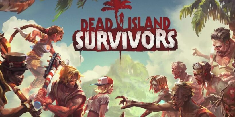 Dead Island: Survivors