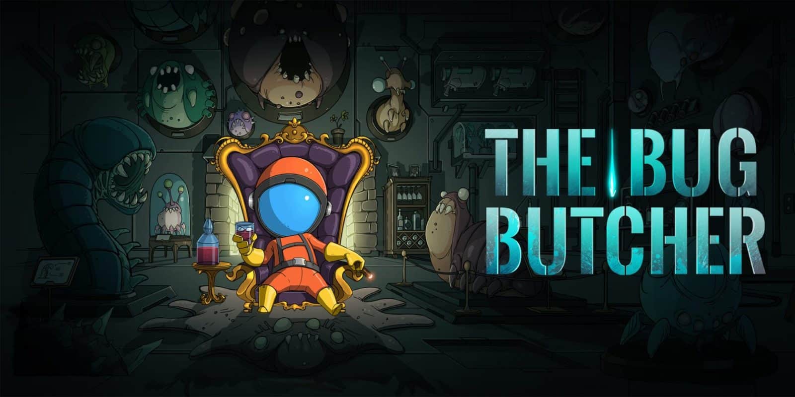 The Bug Butcher