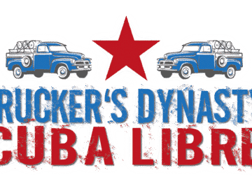 Trucker‘s Dynasty: Cuba Libre