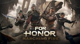 For Honor Marching Fire