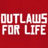 Outlaws for live