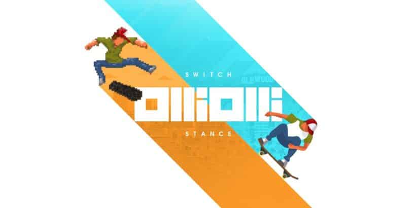 OlliOlli Switch Stance