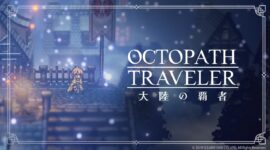Octopath Traveler: Champions of the Continent