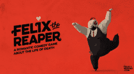 Felix The Reaper
