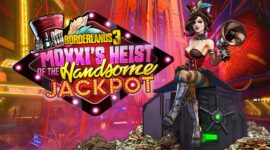Borderlands 3 Moxxis Heist