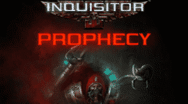 Warhammer 40.000: Inquisitor - Prophecy
