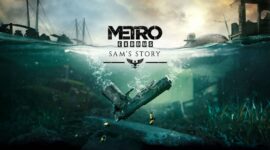Metro Exodus Sams Story