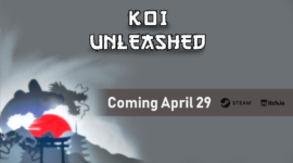 Koi Unleashed Termin