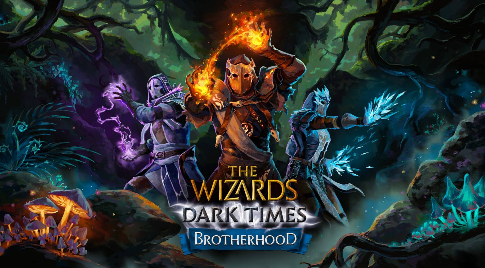 The Wizards - Dark Times: Brotherhood