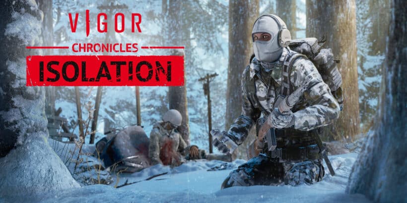 Vigor Chronicles: Isolation