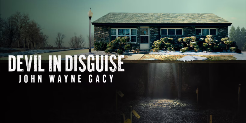 Devil in Disguise: John Wayne Gacy
