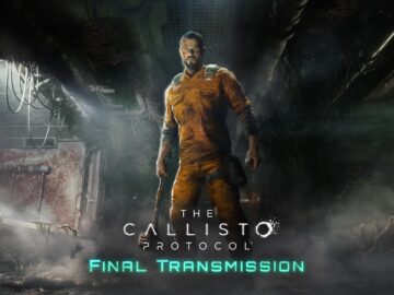 Callisto Protocol Final Transmission