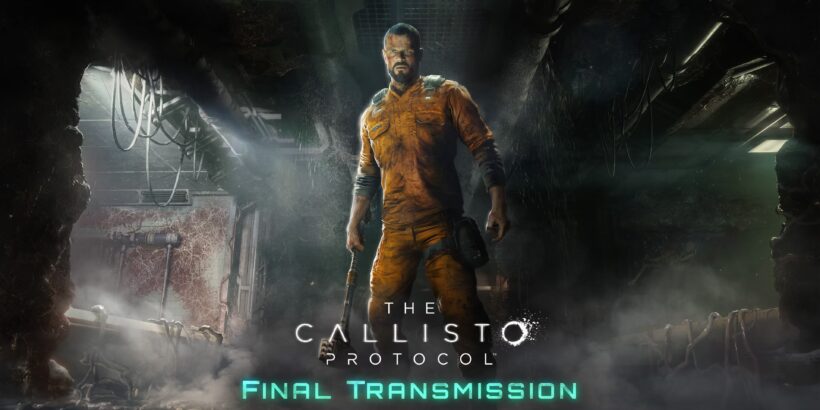 Callisto Protocol Final Transmission