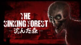 The Sinking Forest – 沈む森