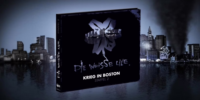 Die weisse Lilie - Krieg in Boston