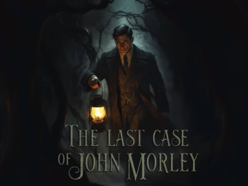 The Last Case of John Morley