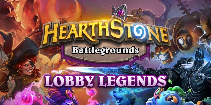 Hearthstone Battlegrounds Lobby Legends