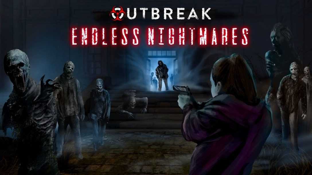 Outbreak endless nightmares 2021 pc полное прохождение