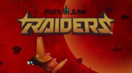 PixelJunk Raiders