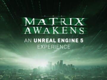 he Matrix Awakens: An Unreal Engine 5 Experience