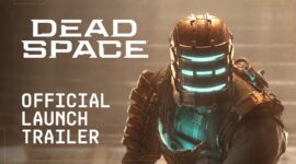 Dead Space Launch Trailer