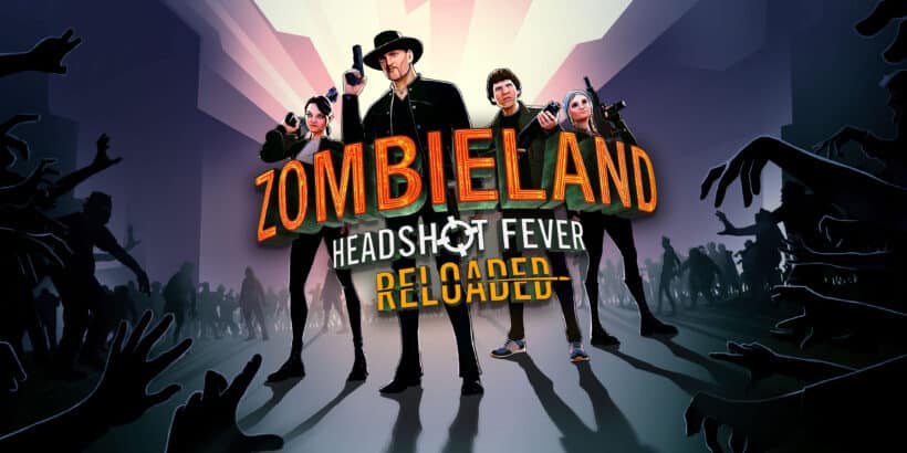 Zombieland: Headshot Fever Reloaded