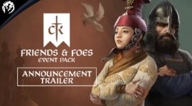 Crusader Kings III: Friends and Foes